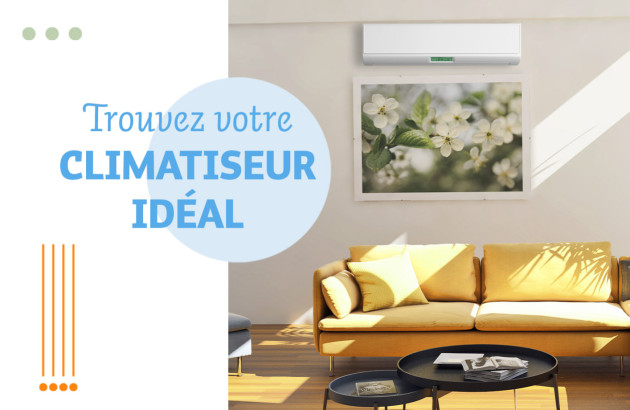 Comment choisir le bon climatiseur