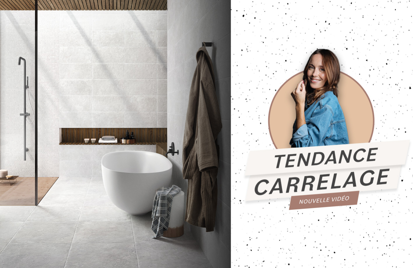 Découvrez les plus belle tendances de carrelage pour votre salle de bains