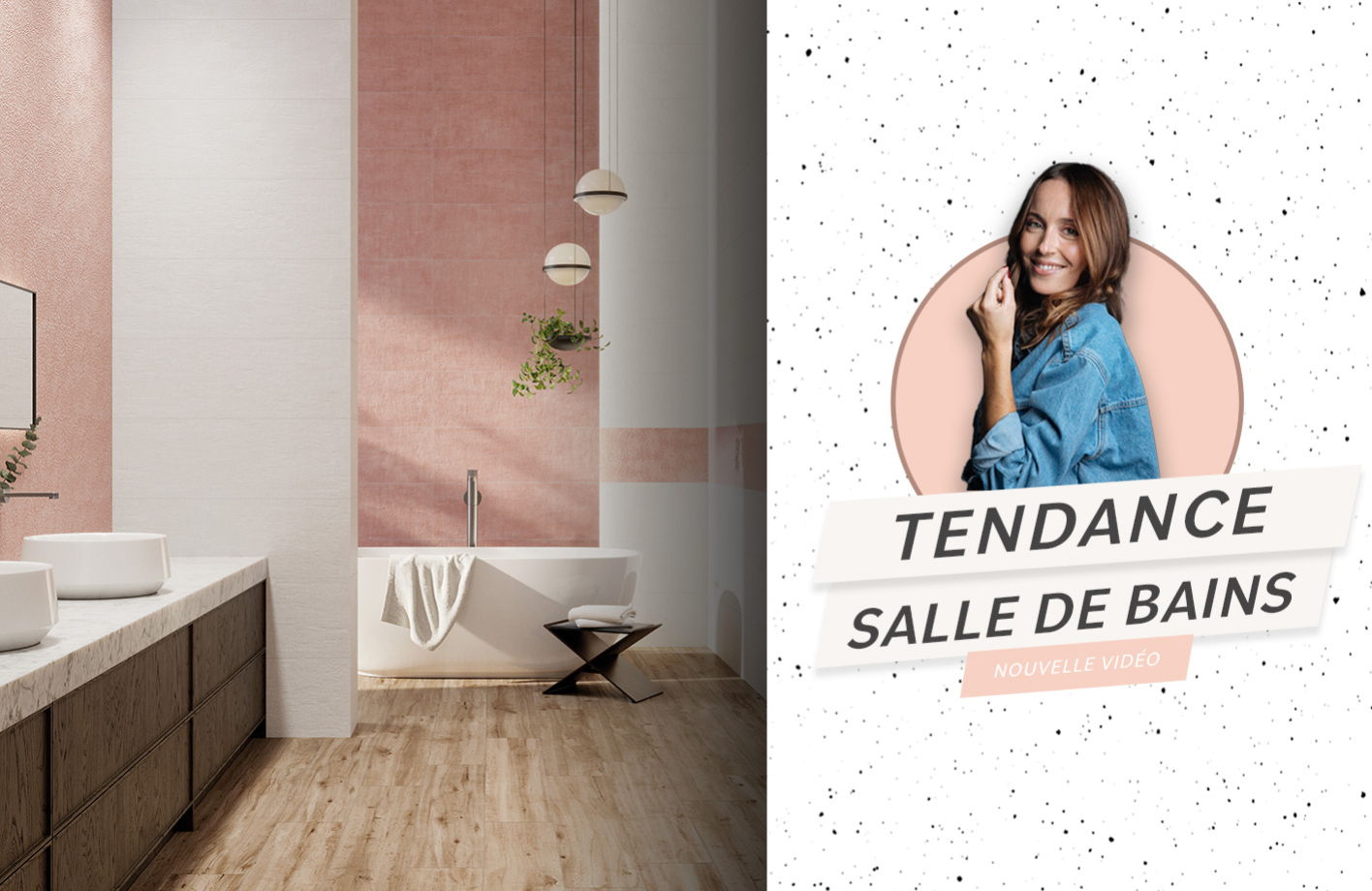 Tendance salle de bains, découvrez nos conseils