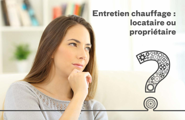 Propriétaire et locataire quelles obligations