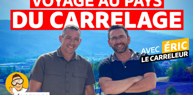 Eric le carreleur et Johann visitent le showroom EmilGroup en Italie