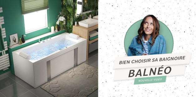 Une conseillère vous indique les bonnes astuces pour bien choisir sa baignoire balnéo