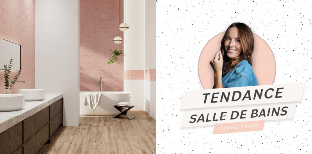 Suivez les dernières tendance salle de bains avec Sarah