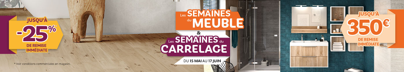 Les semaines du meuble et du carrelage