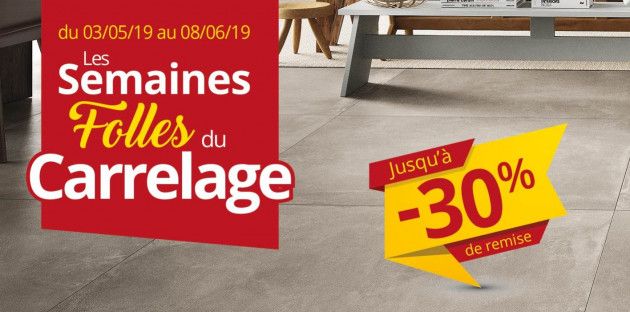 Semaines du carrelage : jusqu'à -30% de remise