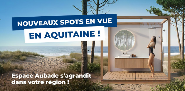 Nouveaux spots Espace Aubade en Aquitaine avec douche extérieure design en bord de plage