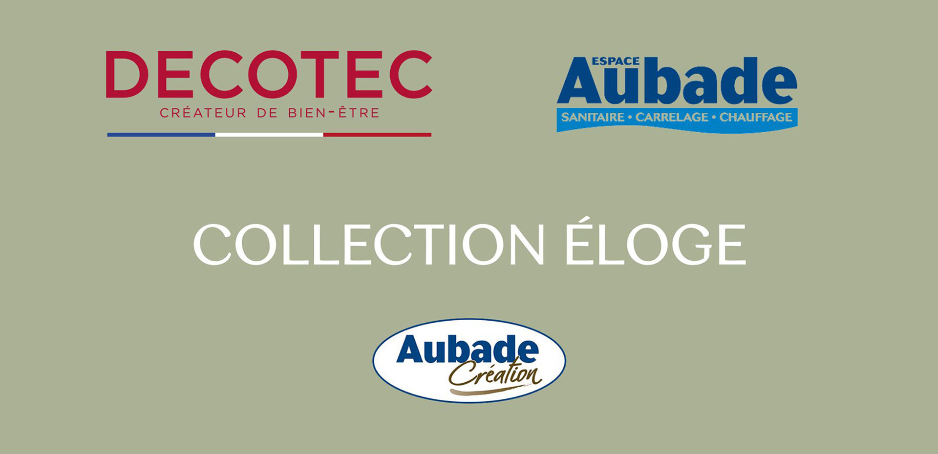 Collection Éloge de Décotec